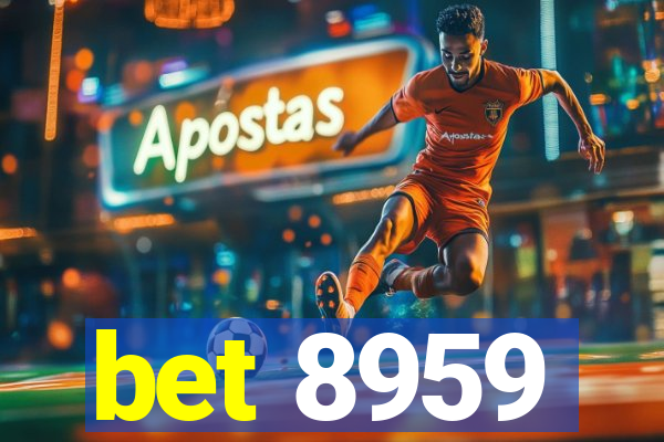 bet 8959